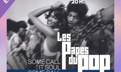 Les Papes du Pop /// Some Call It Funk, Some call It Soul